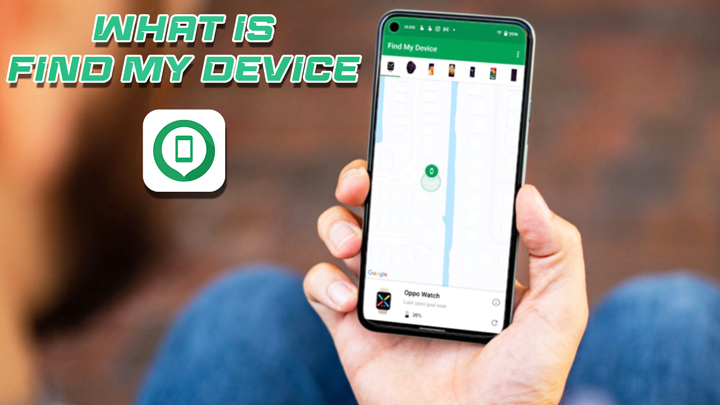 Find My Device چیست و چه کاربردی دارد؟